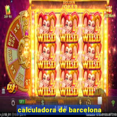 calculadora de barcelona